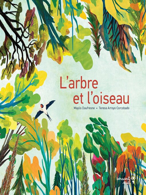 Title details for L'arbre et l'oiseau by Teresa Arroyo Corcobado - Available